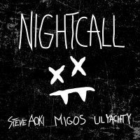 Steve Aoki – Night Call Feat. Migos & Lil Yachty